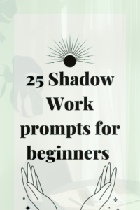 25 Powerful Shadow Work Prompts for Self-Discovery and Personal Growth ...