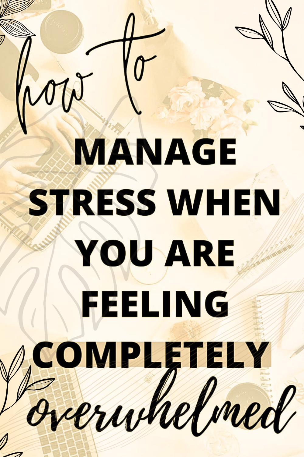 How to handle stress & overwhelm / Stress Management Tips - Rise Within